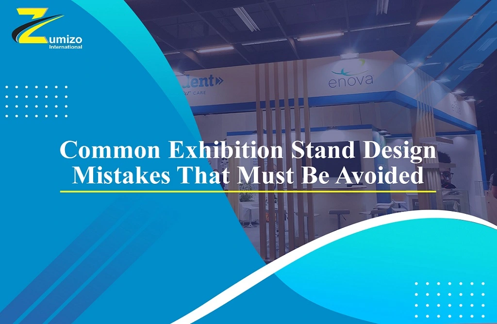 Stand Builder In Dubai| zumizointernational.com