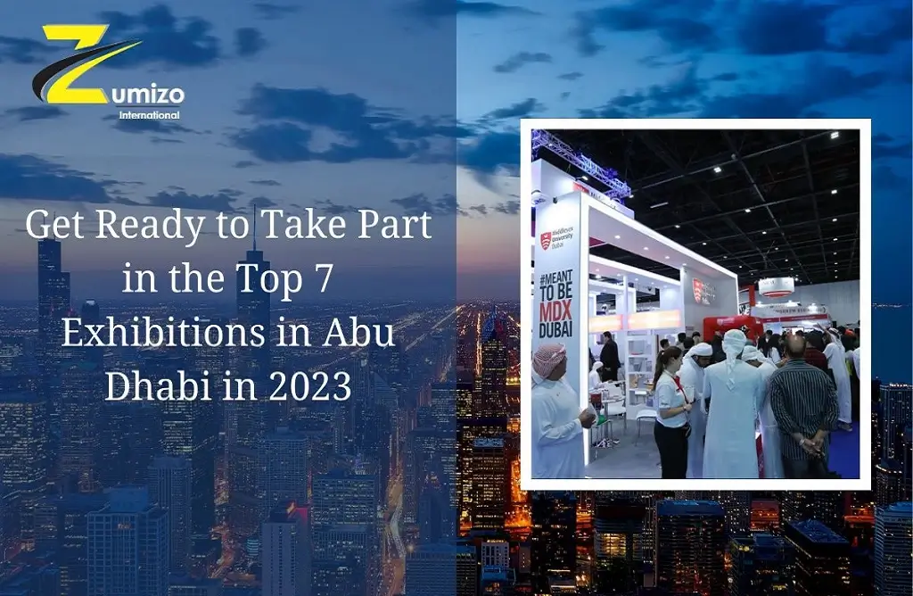 Exhibition In Abu Dhabi| zumizointernational.com