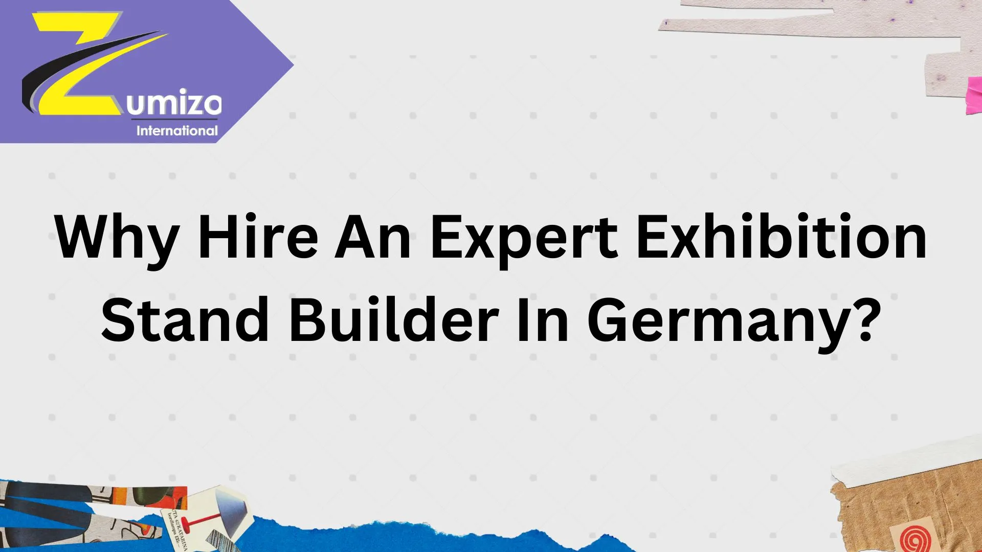 Exhibition stand Builder in Germany | zumizointernational.com