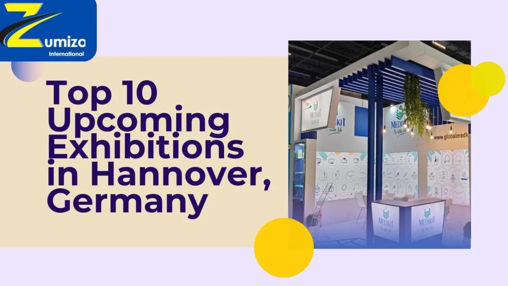 Exhibitions in Hannover | zumizointernational.com