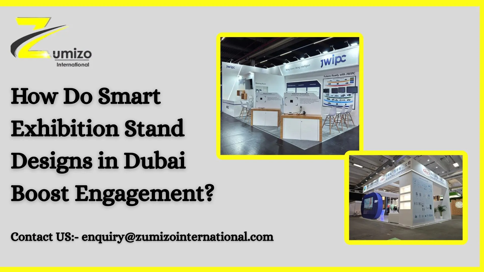 Smart Exhibition Stand Designs in Dubai Boost Engagement | zumizointerntional.com