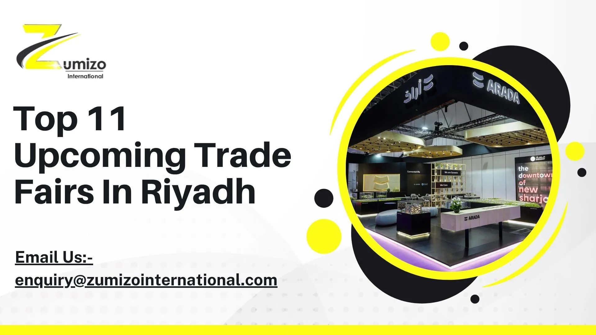 Upcoming Trade Fairs In Riyadh | Zumizointernational.com