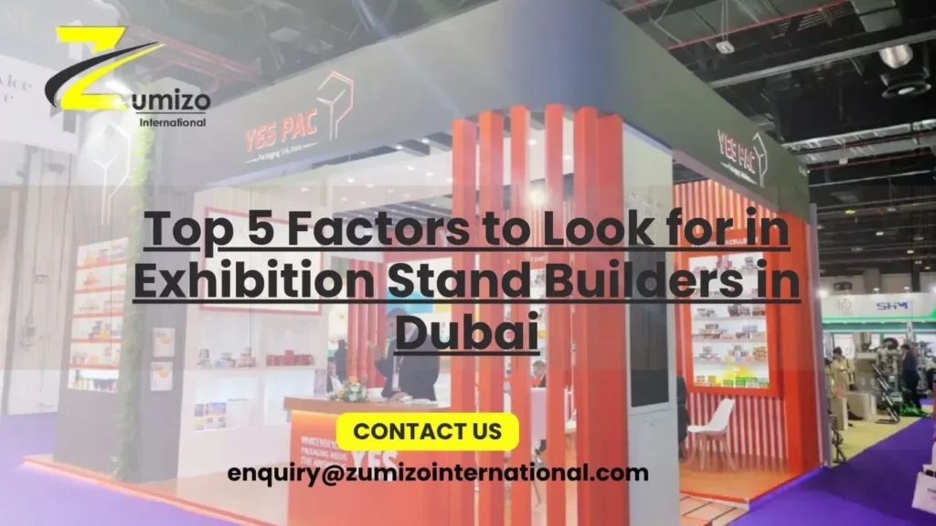 Exhibition StandBuilders in Dubai | Zumizointernational.com