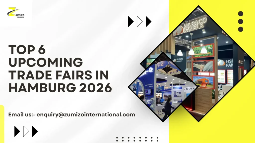 Upcoming Trade Fairs in Hamburg 2026 | zumizointernational.com